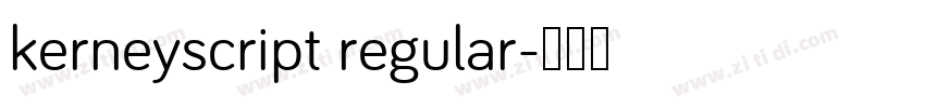 kerneyscript regular字体转换